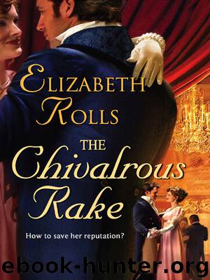 The Chivalrous Rake by Elizabeth Rolls