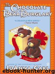 The Chocolate Bear Burglary by JoAnna Carl