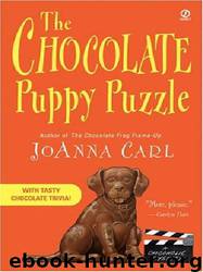 The Chocolate Puppy Puzzle by JoAnna Carl