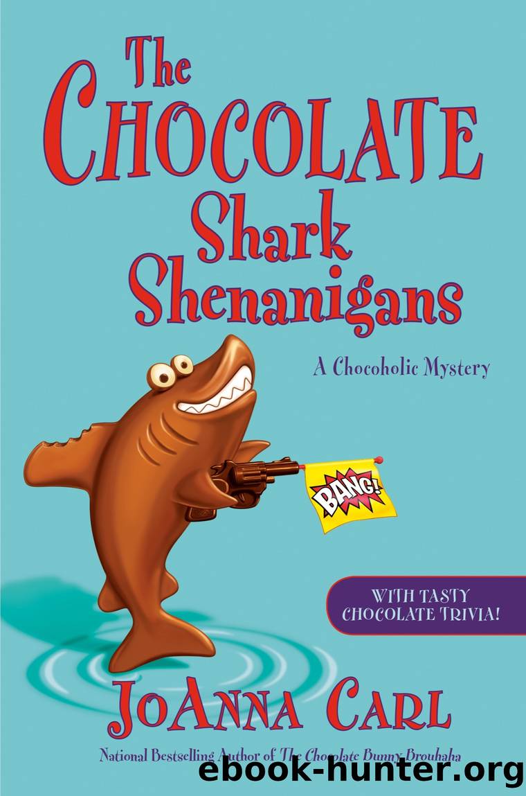 The Chocolate Shark Shenanigans by JoAnna Carl