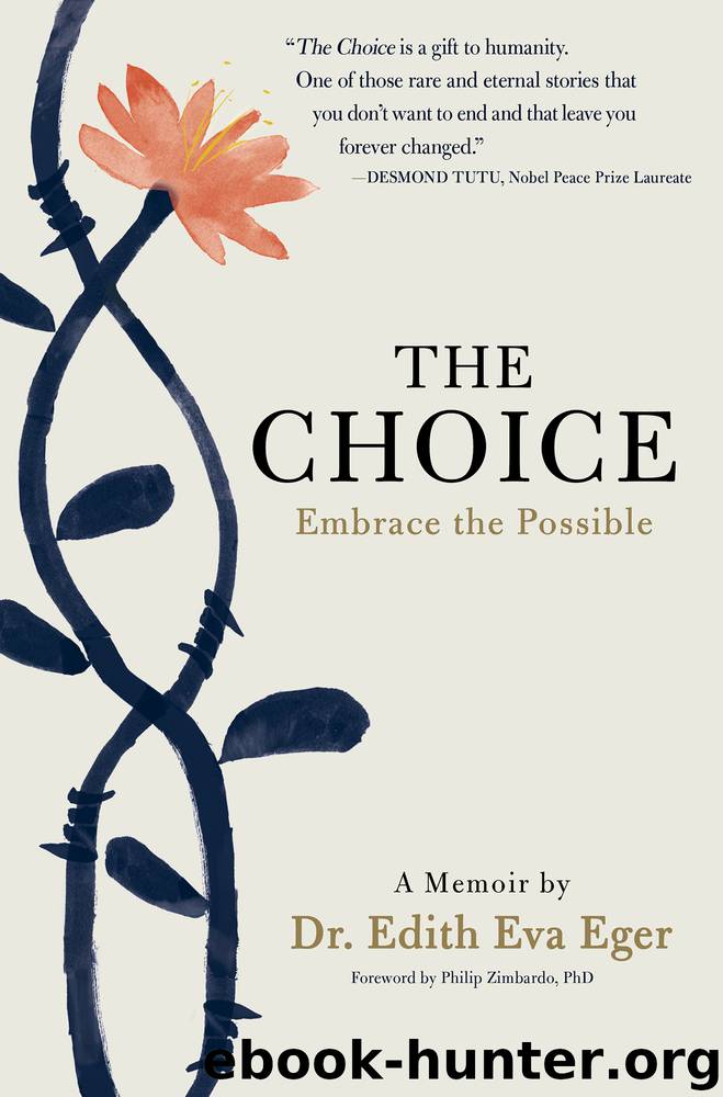 The Choice by Edith Eva Eger