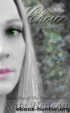 The Choice by Kate Benson