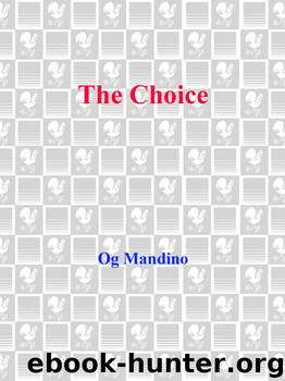 The Choice by Og Mandino
