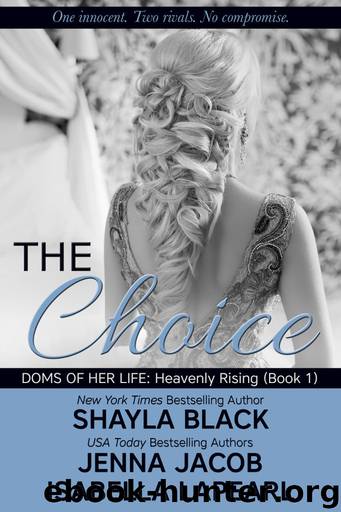 The Choice by Shayla Black