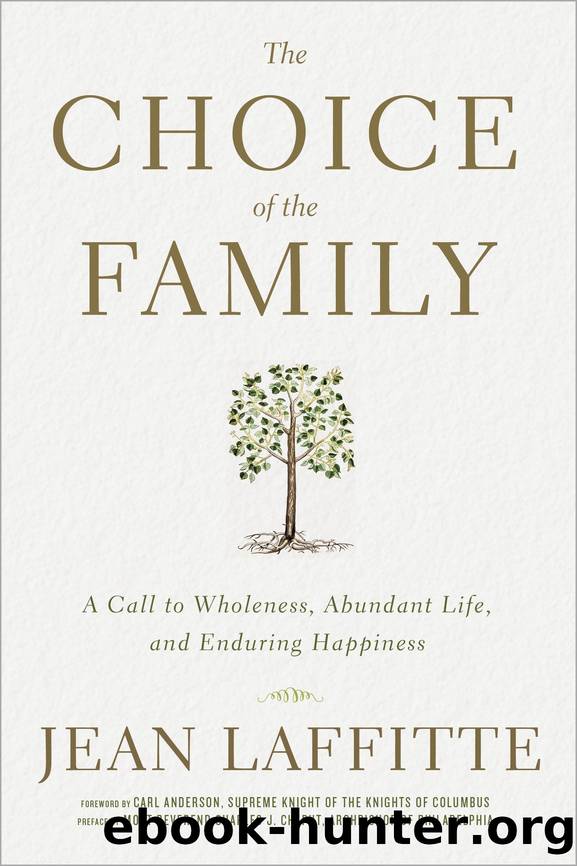 The Choice of the Family by Jean Laffitte