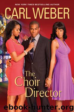 The Choir Director by Carl Weber