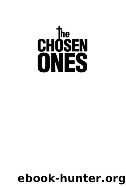 The Chosen Ones by Chris McGillion