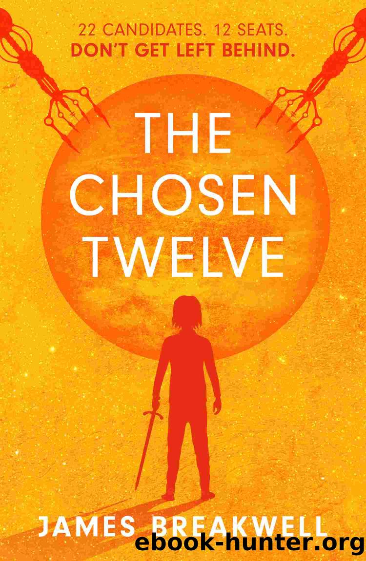The Chosen Twelve by James Breakwell
