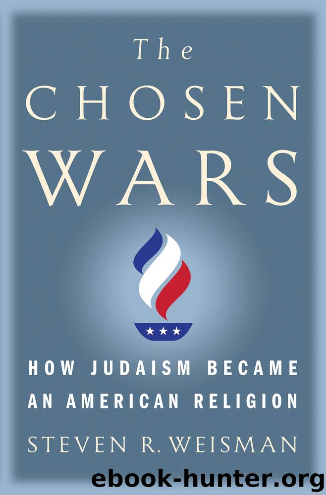 The Chosen Wars by Steven R. Weisman