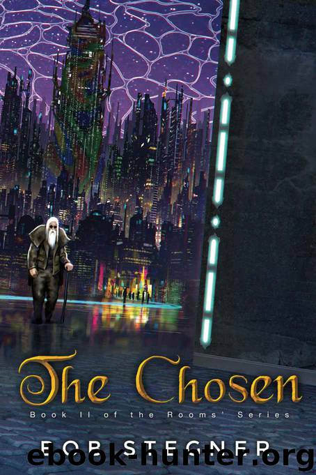 The Chosen by Bob Stegner