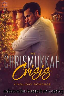 The Chrismukkah Crisis by Ryan Taylor & Joshua Harwood