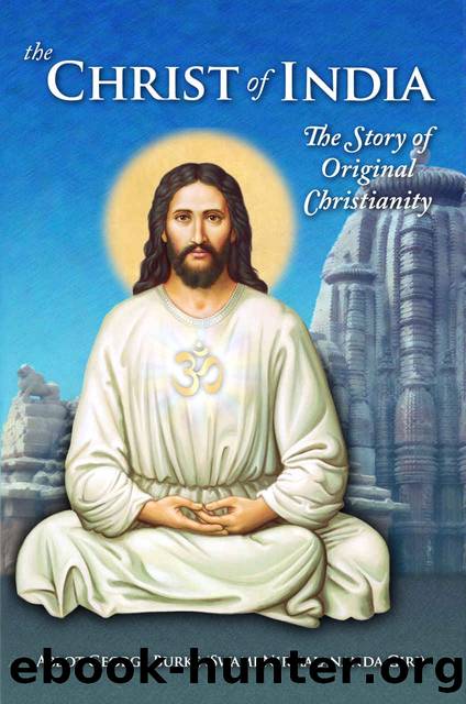 The Christ of India: The Story of Original Christianity by Abbot George Burke (Swami Nirmalananda Giri)