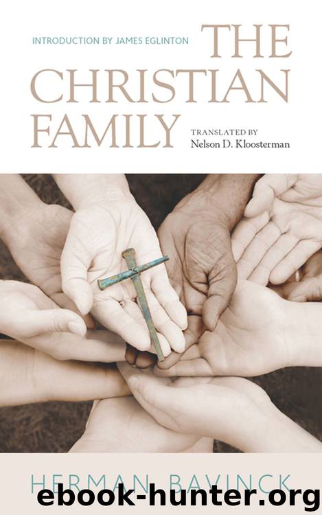 The Christian Family by Bavinck Herman