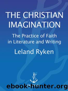 The Christian Imagination by Leland Ryken