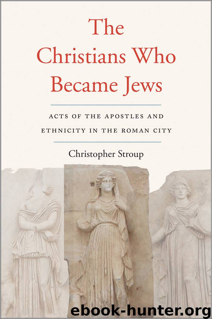The Christians Who Became Jews by Christopher Stroup;