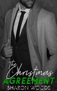 The Christmas Agreement: A Billionaire Single Dad Romance by Sharon Woods