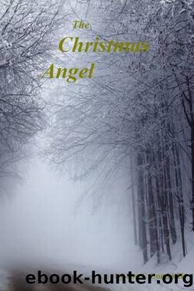 The Christmas Angel by Joe C Combs 2nd
