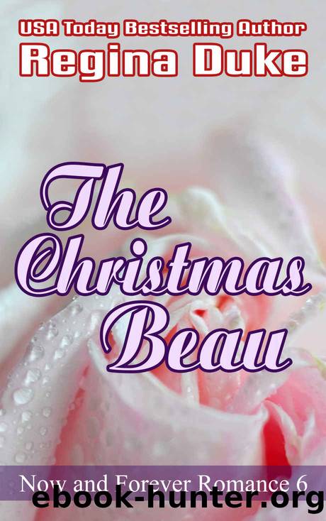 The Christmas Beau by Regina Duke