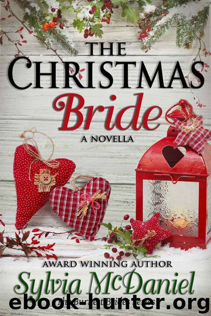 The Christmas Bride - A Western Romance Novella (Book 4, Burnett Brides Series) by Sylvia McDaniel