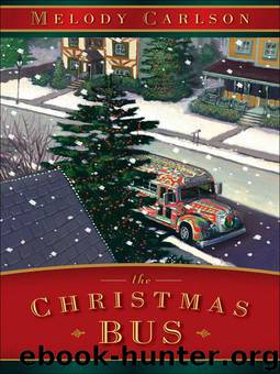 The Christmas Bus by Melody Carlson