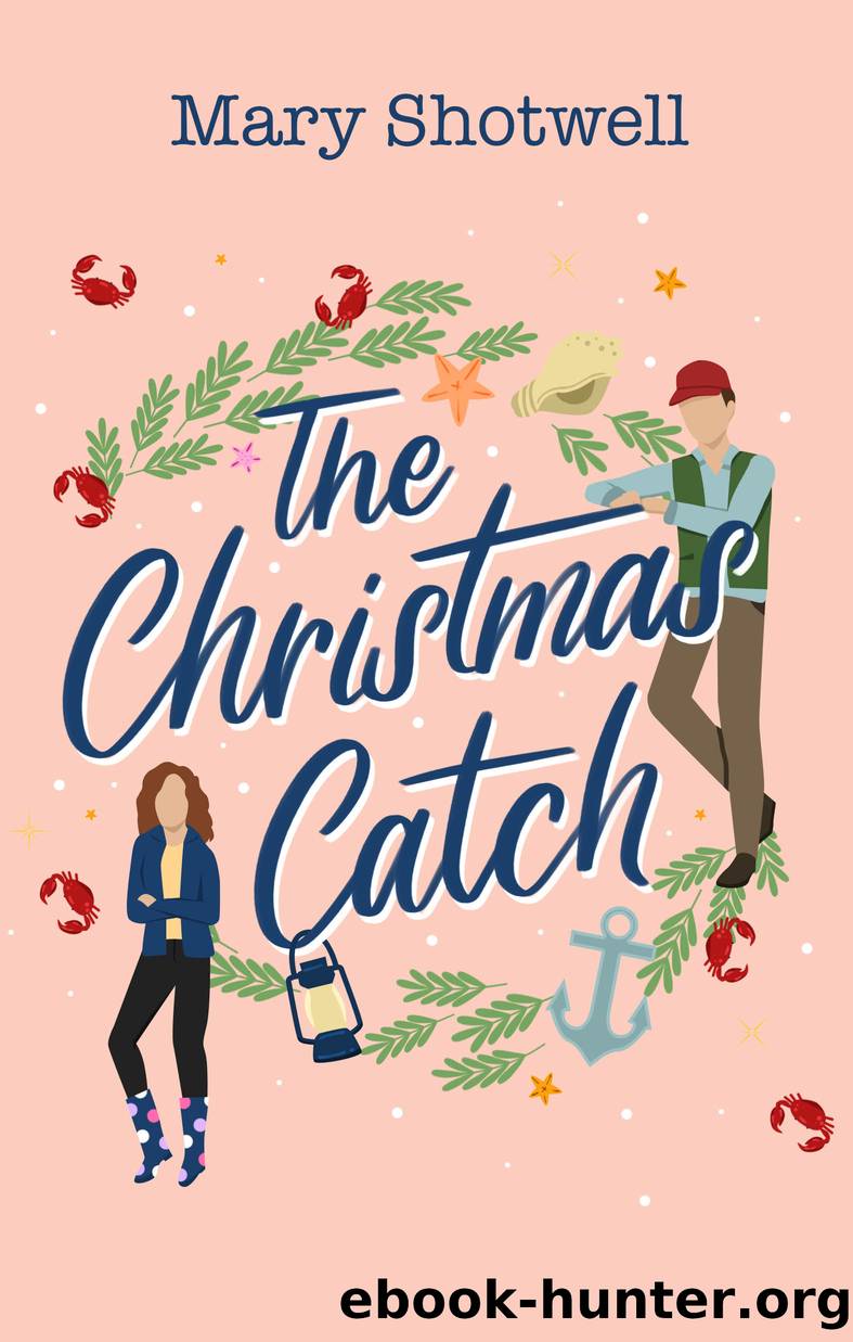 The Christmas Catch by Mary Shotwell