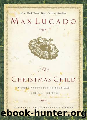 The Christmas Child by Max Lucado