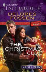 The Christmas Clue by Delores Fossen