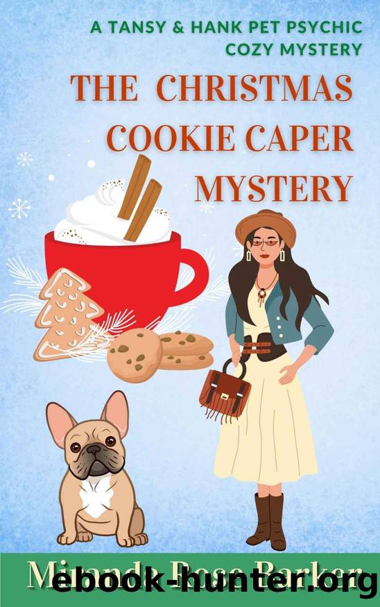 The Christmas Cookie Caper Mystery by Barker Miranda Rose