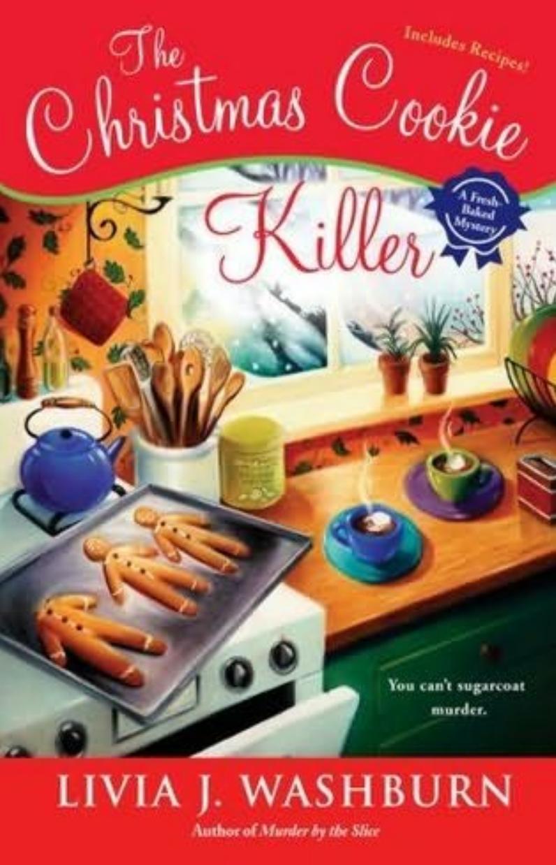 The Christmas Cookie Killer by Washburn Livia J