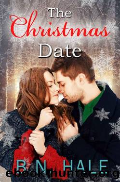 The Christmas Date by B. N. Hale