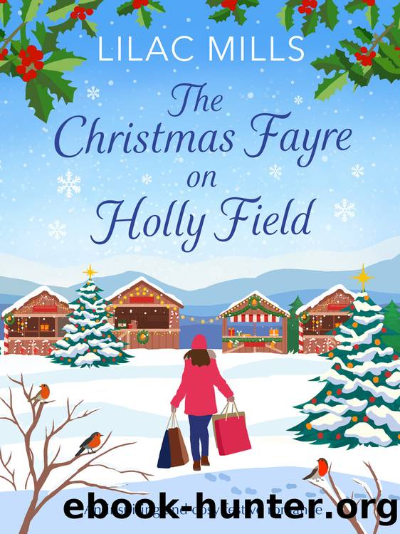 The Christmas Fayre on Holly Field by Lilac Mills