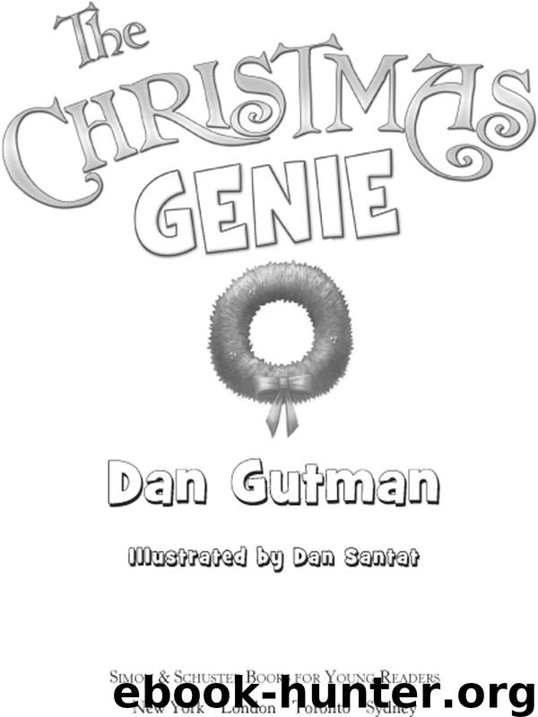 The Christmas Genie by Dan Gutman & Dan Santat