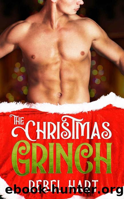The Christmas Grinch by Rebel Hart