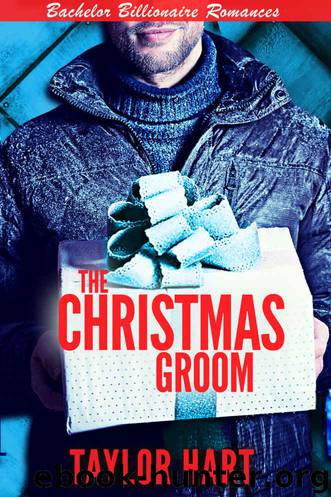The Christmas Groom by Taylor Hart