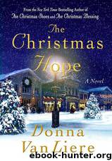 The Christmas Hope by Donna Vanliere