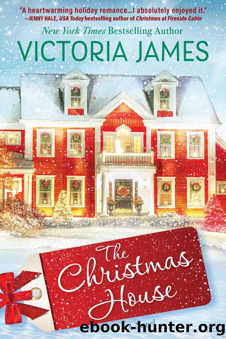 The Christmas House by Victoria James