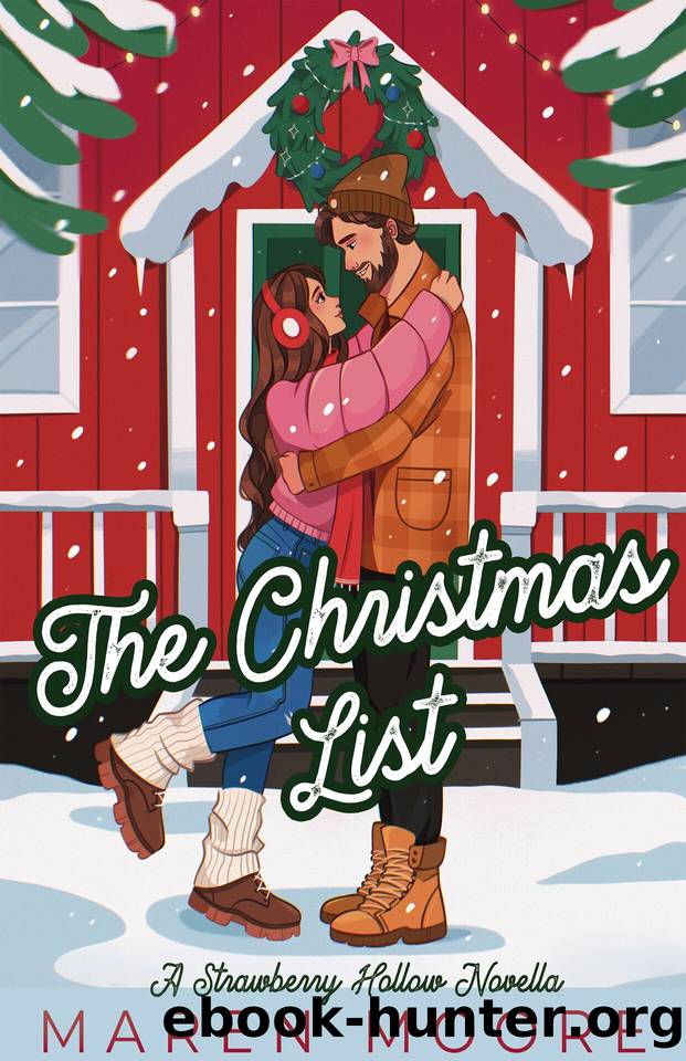 The Christmas List: A Small town, single dad, holiday romance by Maren Moore