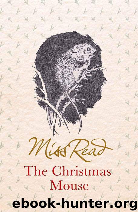 The Christmas Mouse by Read Miss