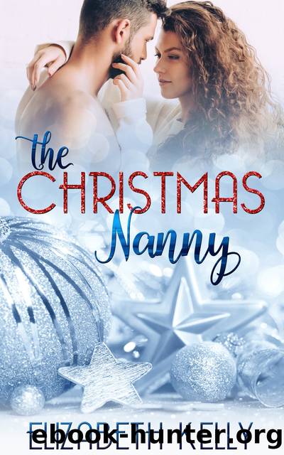 The Christmas Nanny by Elizabeth Kelly