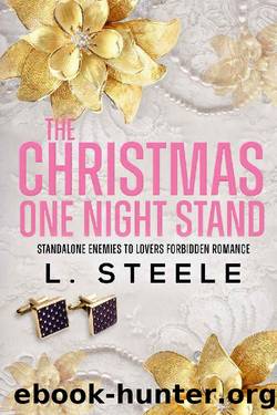 The Christmas One Night Stand: Standalone Enemies to Lovers Holiday Romance (Billionaire Christmas Series) by L. Steele