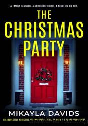 The Christmas Party by Mikayla Davids