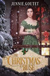 The Christmas Ruse by Jennie Goutet