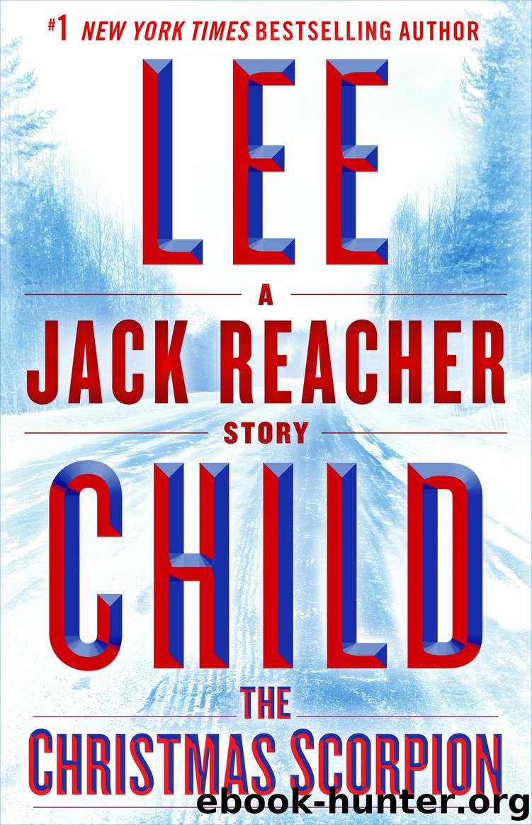 The Christmas Scorpion by Lee Child
