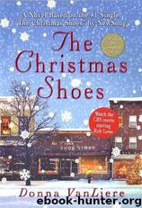 The Christmas Shoes by Donna Vanliere