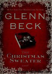The Christmas Sweater by Glenn Beck