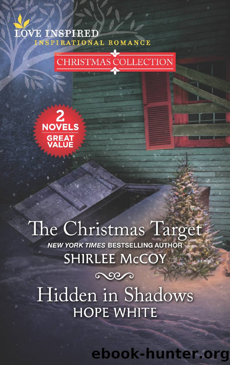 The Christmas Target and Hidden in Shadows by Shirlee McCoy