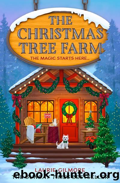 The Christmas Tree Farm by Laurie Gilmore