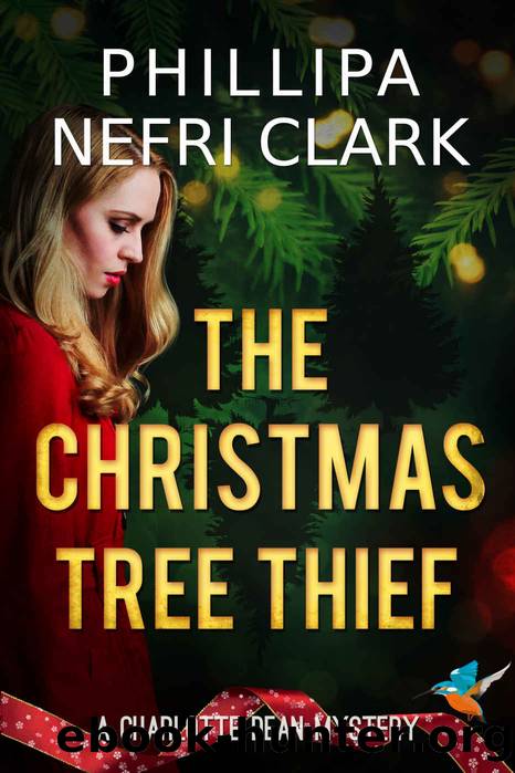 The Christmas Tree Thief by Phillipa Nefri Clark