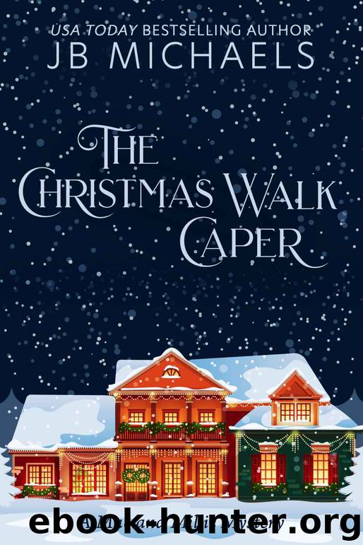 The Christmas Walk Caper by J B Michaels