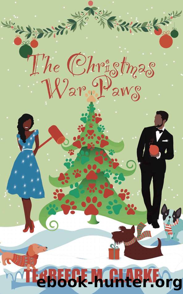 The Christmas War Paws: An Enemies to Lovers, Second Chance Christmas Romance Novella by Clarke Terreece M